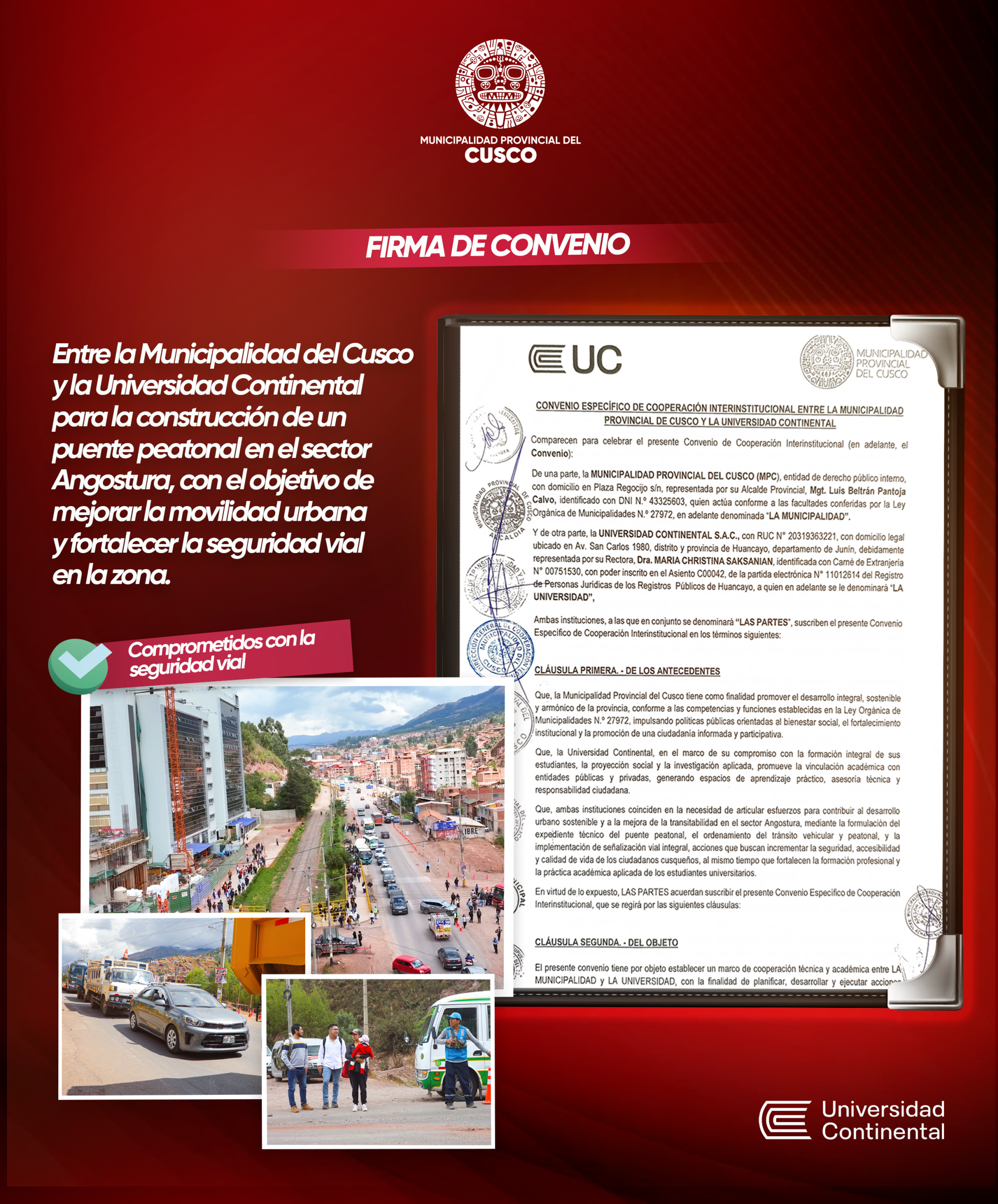 MUNICIPALIDAD PROVINCIAL DEL CUSCO Y UNIVERSIDAD CONTINENTAL FIRMAN CONVENIO PARA LA CONSTRUCCIÓN DE PUENTE PEATONAL EN ANGOSTURA